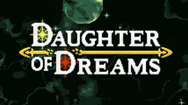 Daughter of Dreams: Chapter One Image