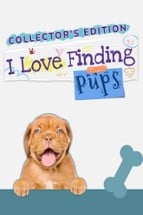 I Love Finding Pups! - Collector's Edition Image