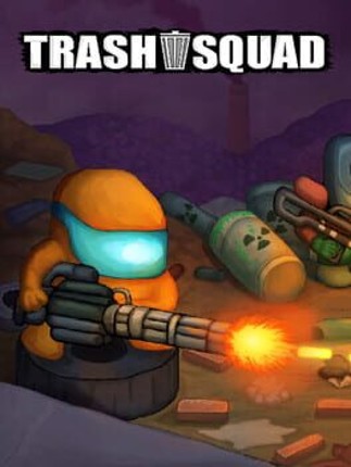 Trash Squad Game Cover