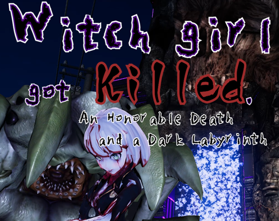 Witch girl got killed. Game Cover