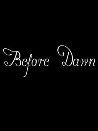 Before Dawn Game Cover
