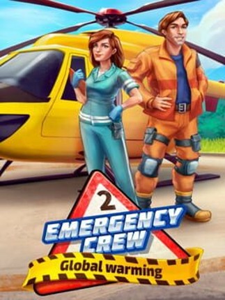 Emergency Crew 2 Global Warming Game Cover