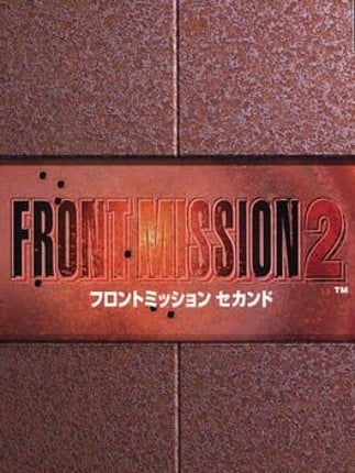 Front Mission 2 Game Cover