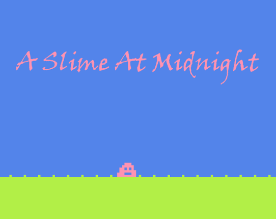 A slime at midnight Game Cover