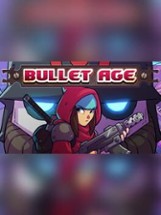 Bullet Age Image