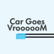 Car Goes Vrooooom Image