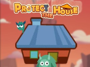 Protect The House Image