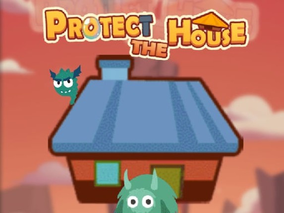 Protect The House Game Cover