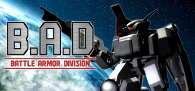 B.A.D Battle Armor Division Image