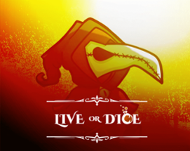 Live or Dice Image