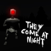 They Come At Night Image