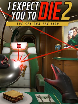 I Expect You to Die 2 Game Cover