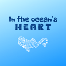 In the ocean's heart Image