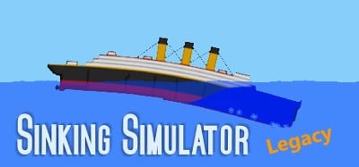 Sinking Simulator: Legacy Image