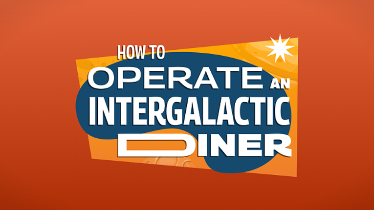 How to Operate an Intergalactic Diner Game Cover