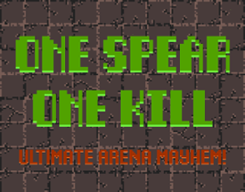 One Spear, One Kill Image