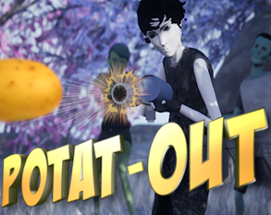 Potat-Out Image