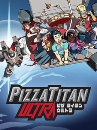 Pizza Titan Ultra Game Cover