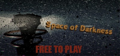 Space of Darkness Image