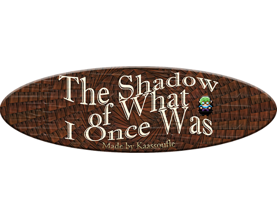 The Shadow That I Once Was Game Cover