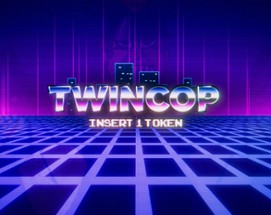 TwinCop Image