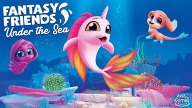 Fantasy Friends: Under The Sea Image