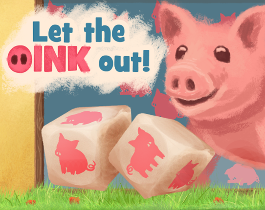 Let the Oink out! Game Cover