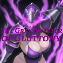 The Grandmaster of Gluttony Image