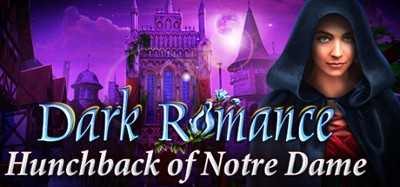 Dark Romance: Hunchback of Notre-Dame Collector's Edition Image