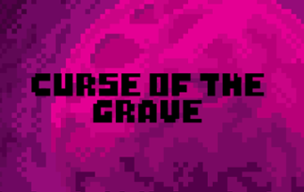 Curse Of The Grave Image