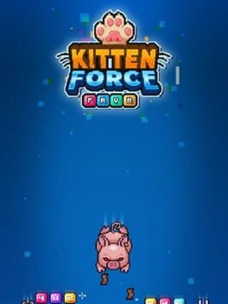 Kitten Force FRVR Game Cover