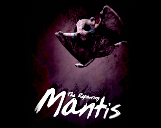 The Repairing Mantis Game Cover