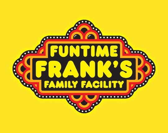 FUNTIME FRANK'S FAMILY FACILITY Game Cover