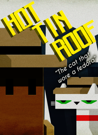 Hot Tin Roof: The Cat That Wore A Fedora Game Cover