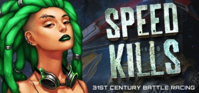 Speed Kills Image