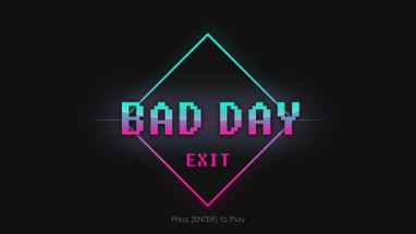 Bad Day Image