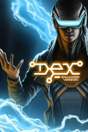 Dex: Enhanced Version Game Cover
