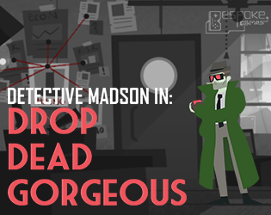 Detective Madson in Drop Dead Gorgeous Image