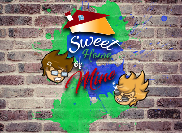Sweet Home Of Mine Game Cover