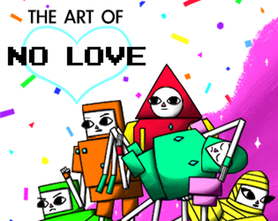 The Art of NO LOVE Game Cover