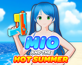 Mio and the Hot Summer Image