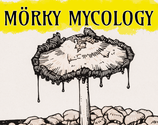 MÖRKY MYCOLOGY Game Cover