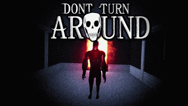 Don't Turn Around | The Game Game Cover