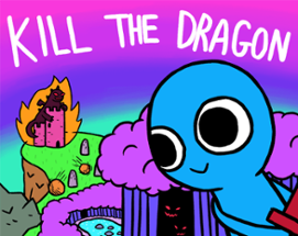 Kill The Dragon Image
