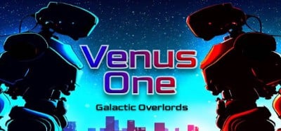 Venus One: Galactic Overlords Image