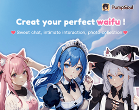 Pumpsoul-Fantasy Waifu Image