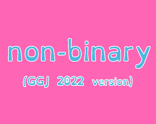 non-binary Game Cover