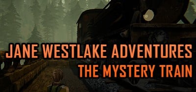 Jane Westlake Adventures - The Mystery Train Image