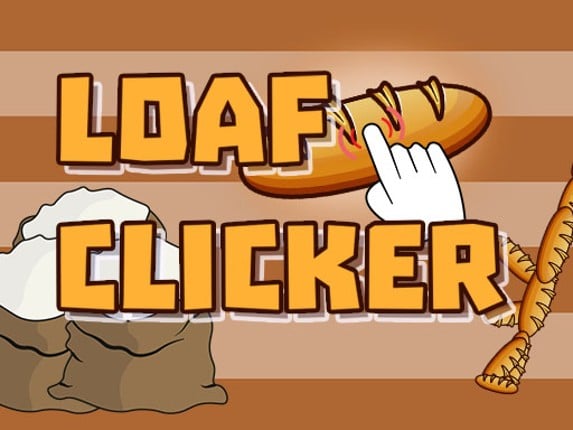 Loaf clicker Game Cover