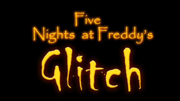 Five Nights at Freddy's Glitch Game Cover